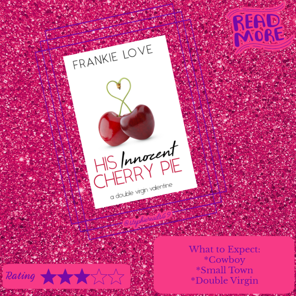 His Innocent Cherry Pie by Frankie Love