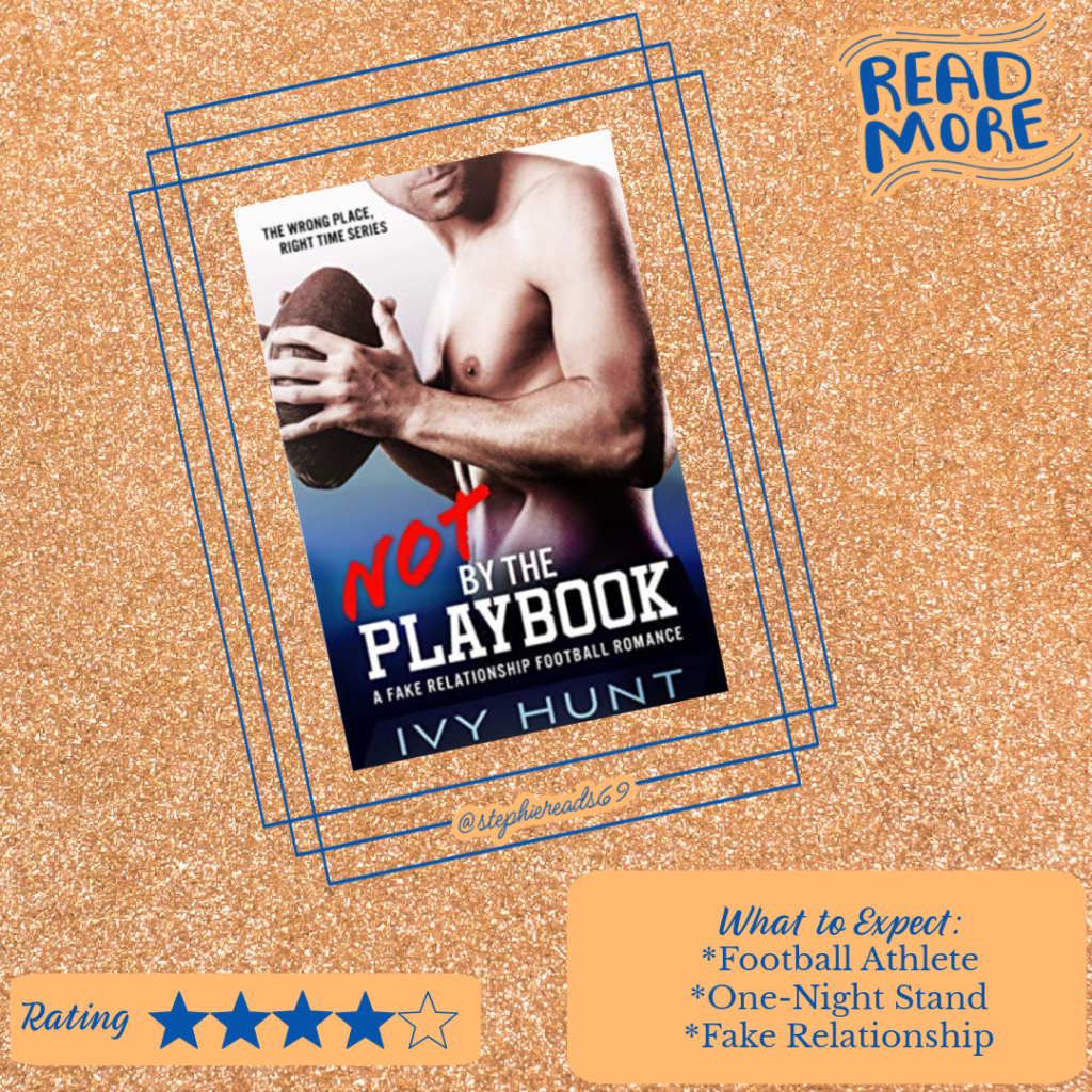 Not by the Playbook by Ivy Hunt