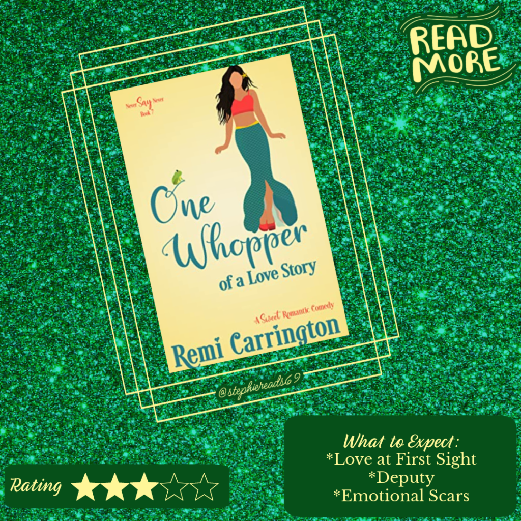 One Whopper of a Love Story by Remi Carrington