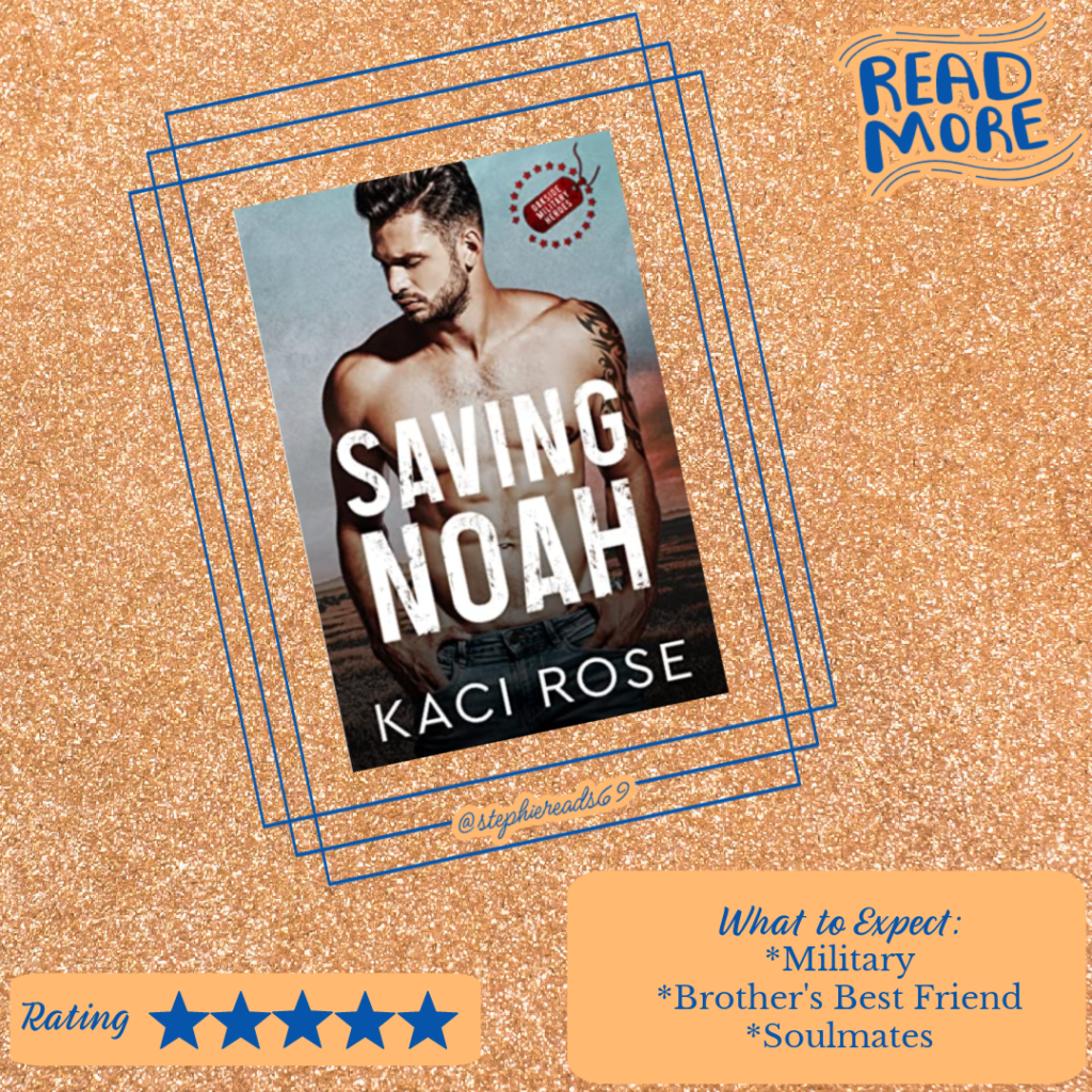 Saving Noah by Kaci Rose